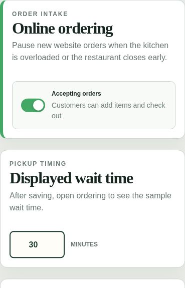 Actual fictional restaurant demo controls showing the accepting-orders switch and a 30-minute wait-time field